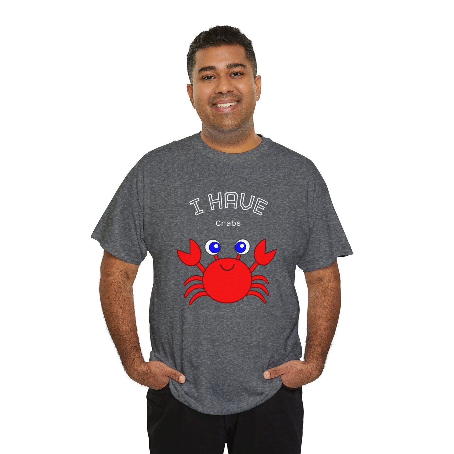 Funny "I Have Crabs" T-Shirt, Unisex Cotton Tee (Dark Colors)