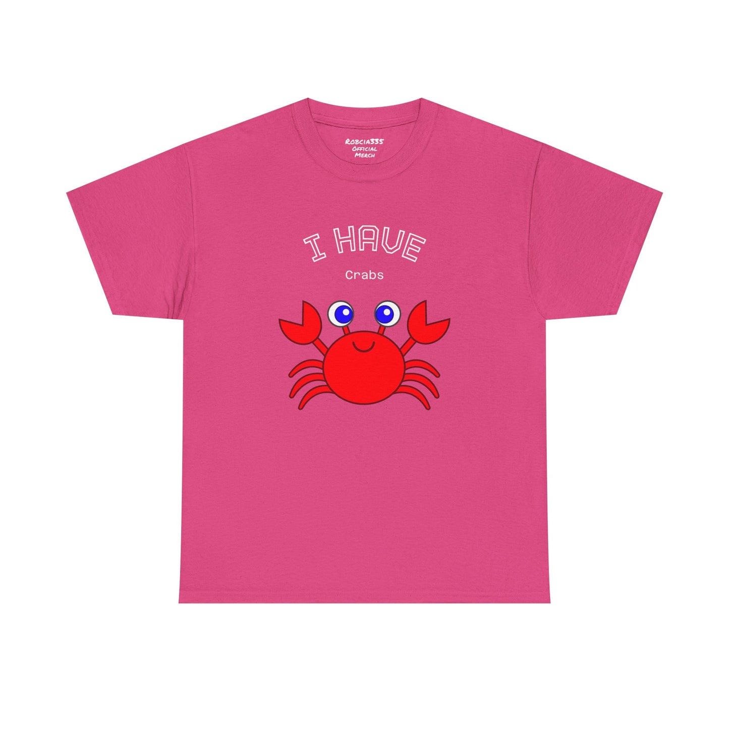 Funny "I Have Crabs" T-Shirt, Unisex Cotton Tee (Dark Colors)