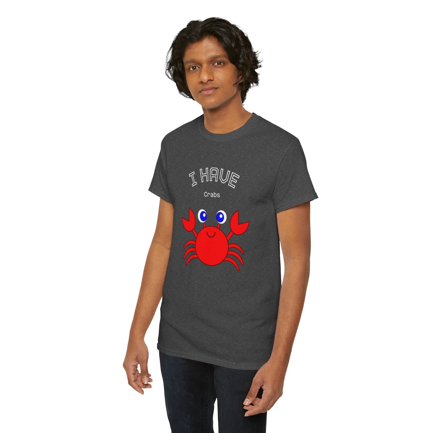Funny "I Have Crabs" T-Shirt, Unisex Cotton Tee (Dark Colors)