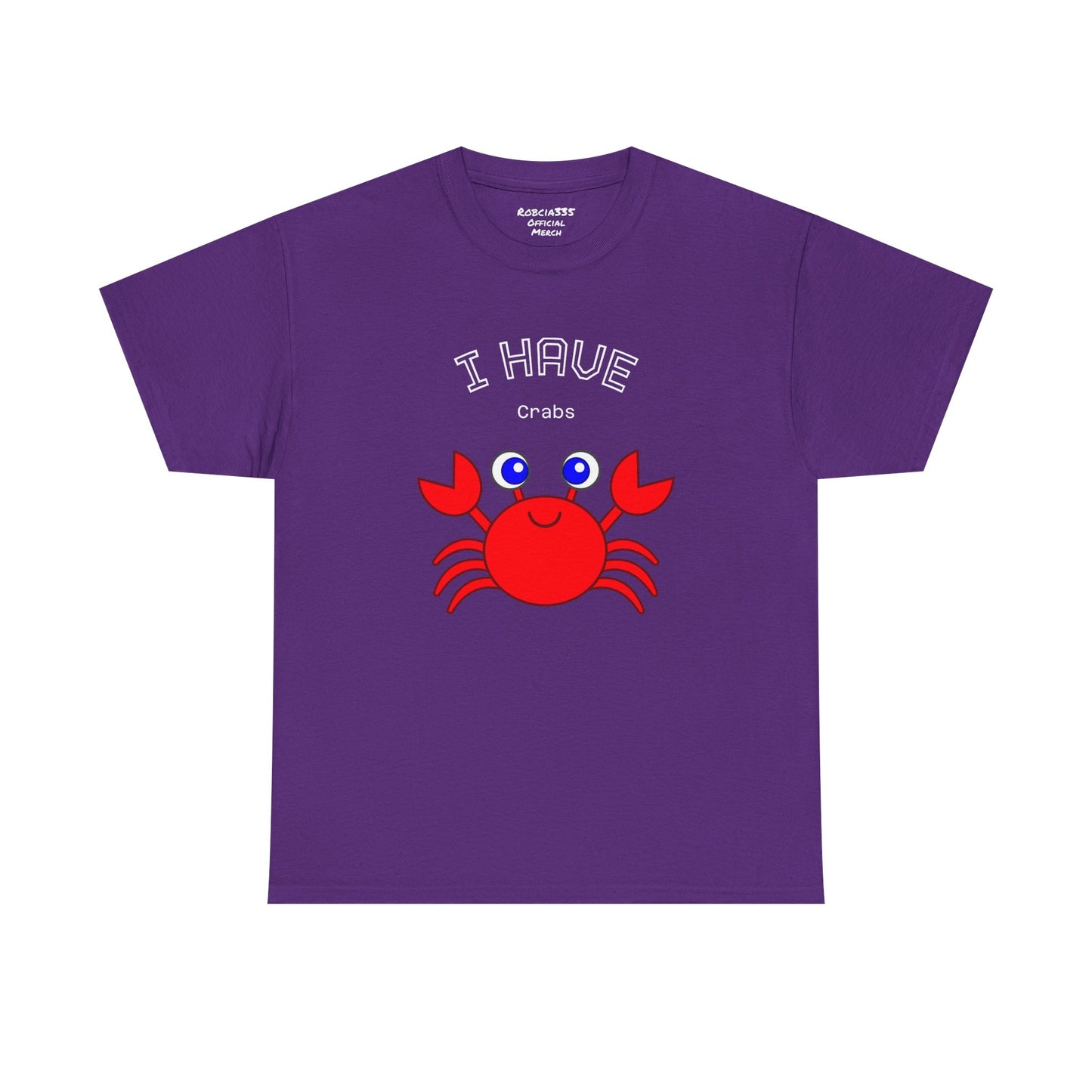 Funny "I Have Crabs" T-Shirt, Unisex Cotton Tee (Dark Colors)