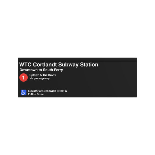 NYC Subway 2025 WTC Cortlandt Station (Helvetica) Metal Art Replica Sign