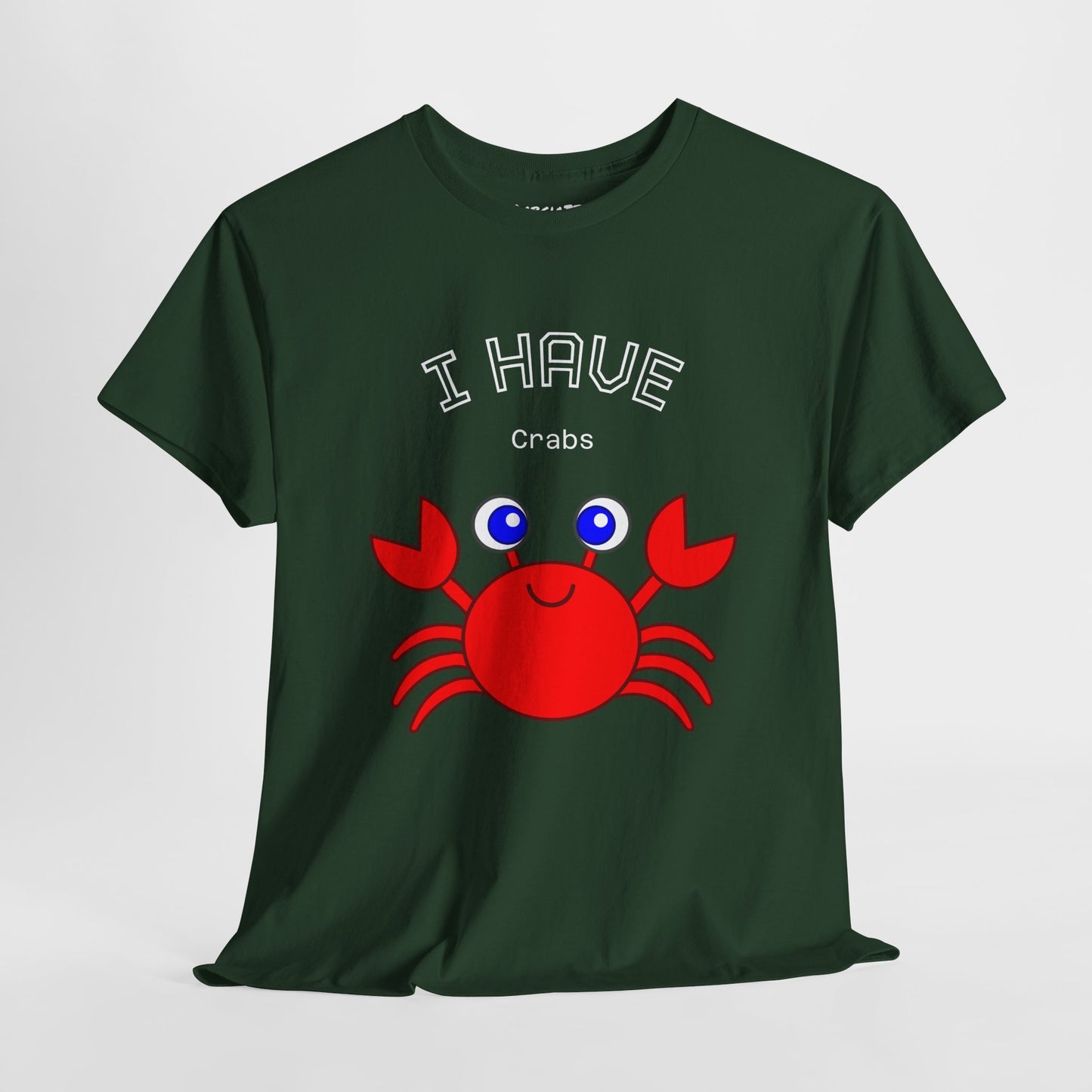 Funny "I Have Crabs" T-Shirt, Unisex Cotton Tee (Dark Colors)