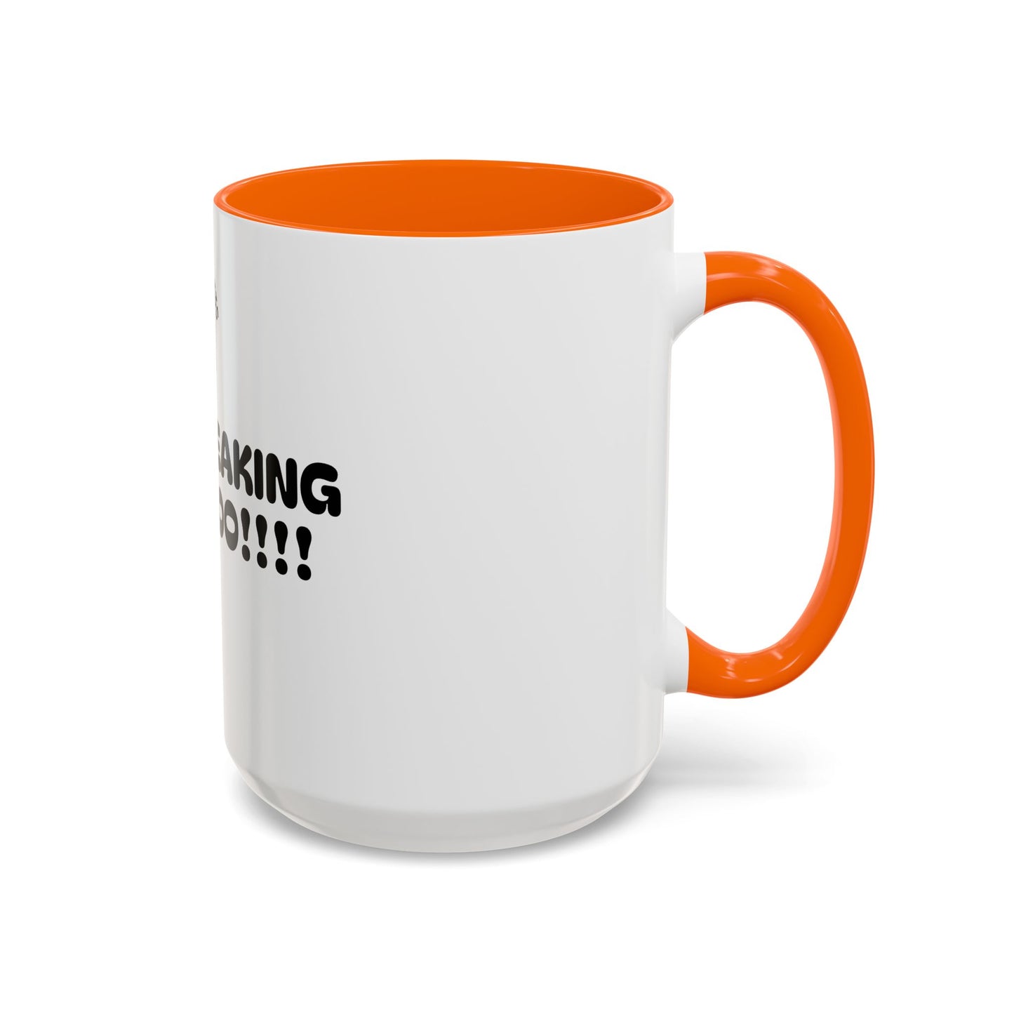 Motivational Accent Coffee Mug - 'LET'S FREAKING GOOOOO!!!!' - Perfect for Coffee Lovers