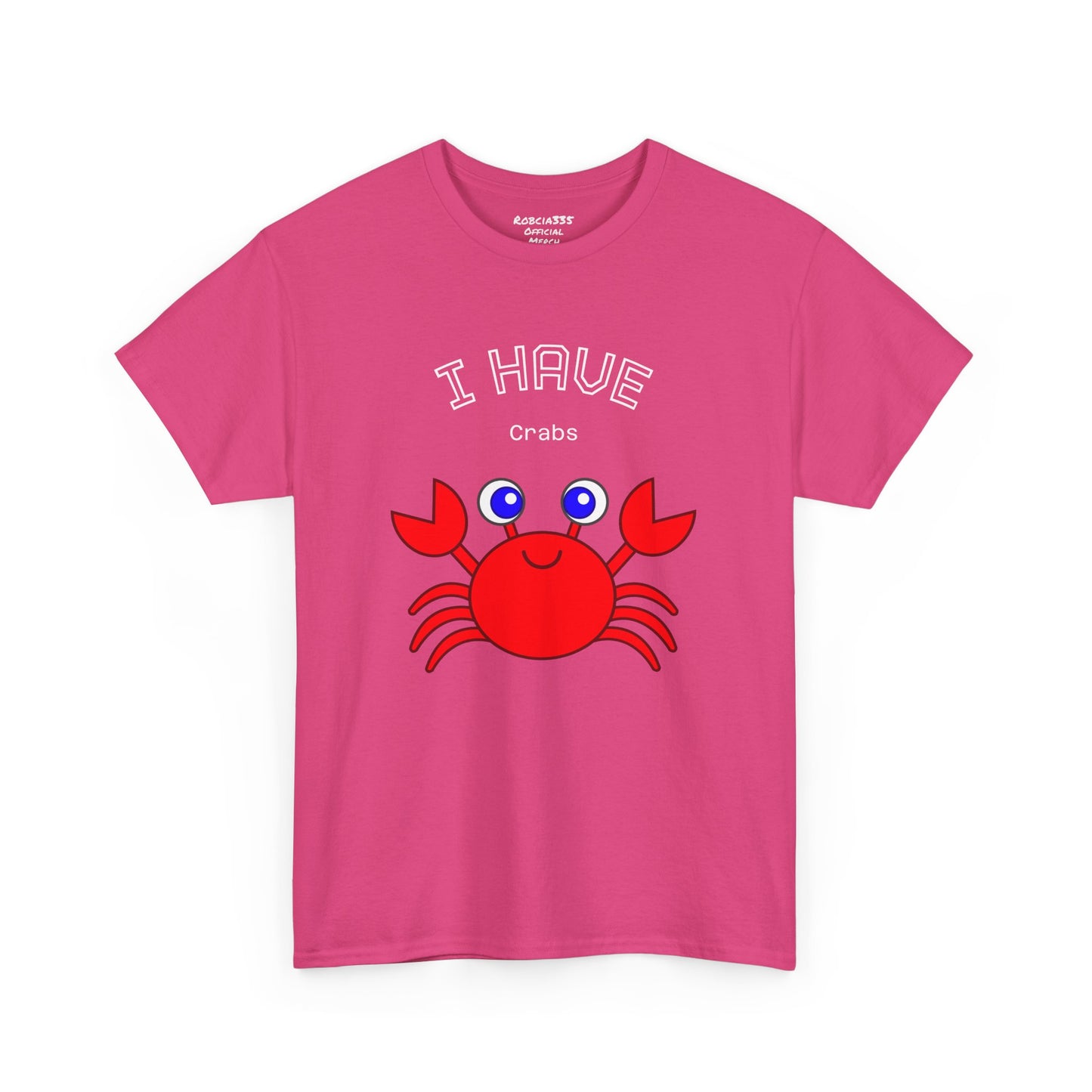 Funny "I Have Crabs" T-Shirt, Unisex Cotton Tee (Dark Colors)