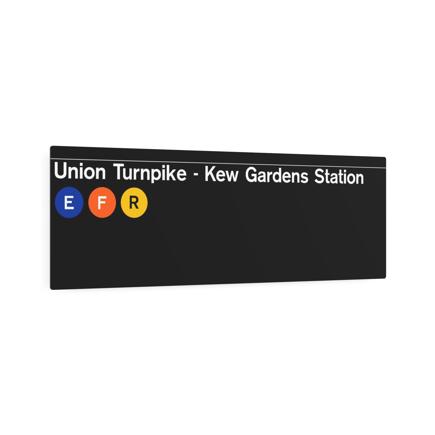 NYC Subway (1990s/2000s Union Turnpike-Kew Gardens alt.) Metal Art Replica Sign