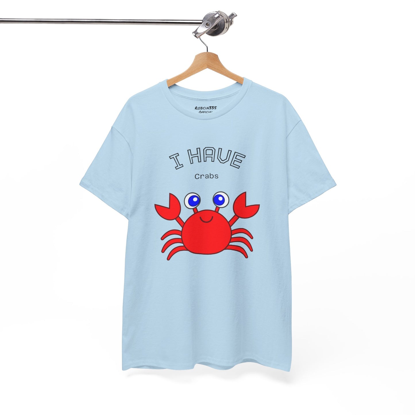 Funny "I Have Crabs" T-Shirt, Unisex Cotton Tee (Light Colors)