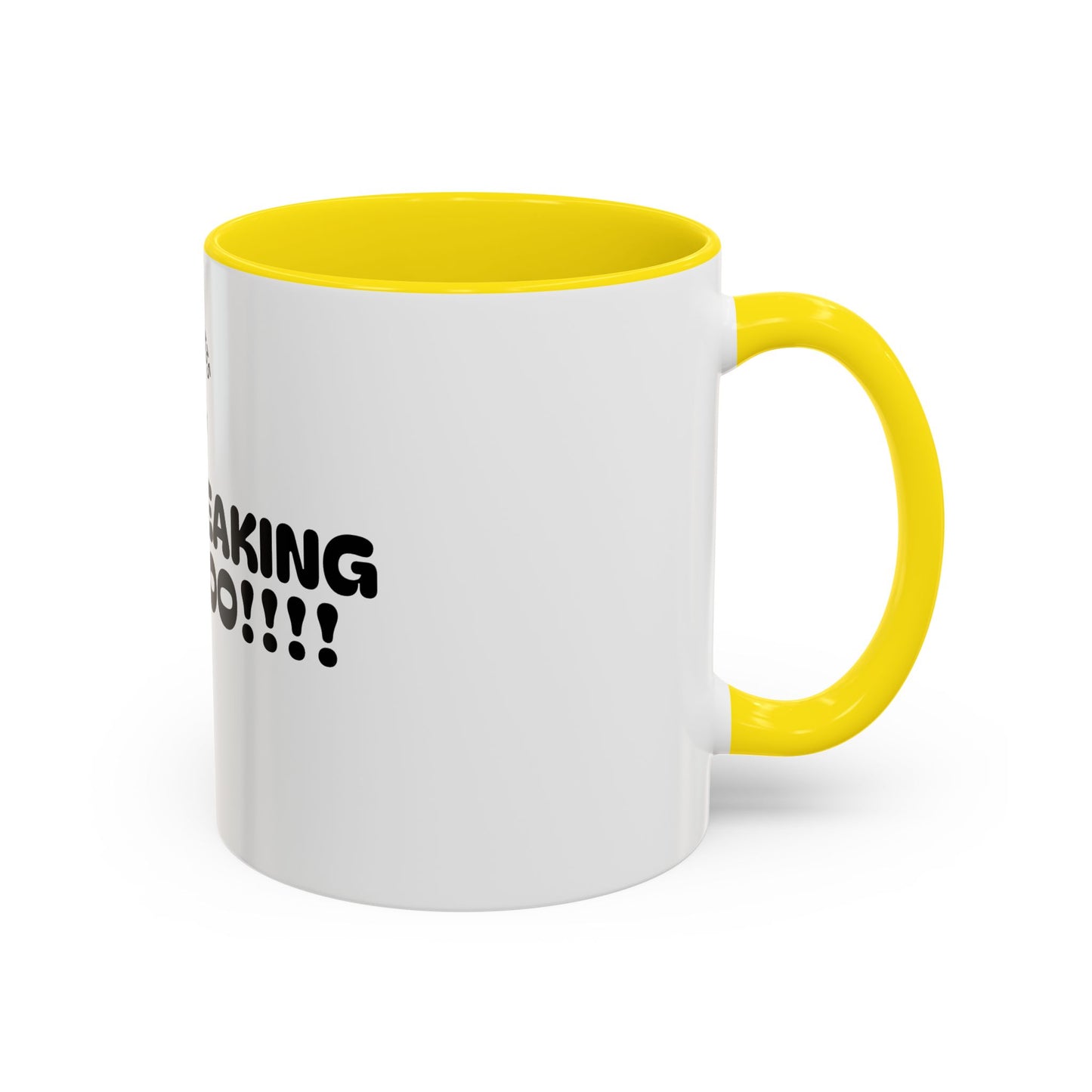Motivational Accent Coffee Mug - 'LET'S FREAKING GOOOOO!!!!' - Perfect for Coffee Lovers