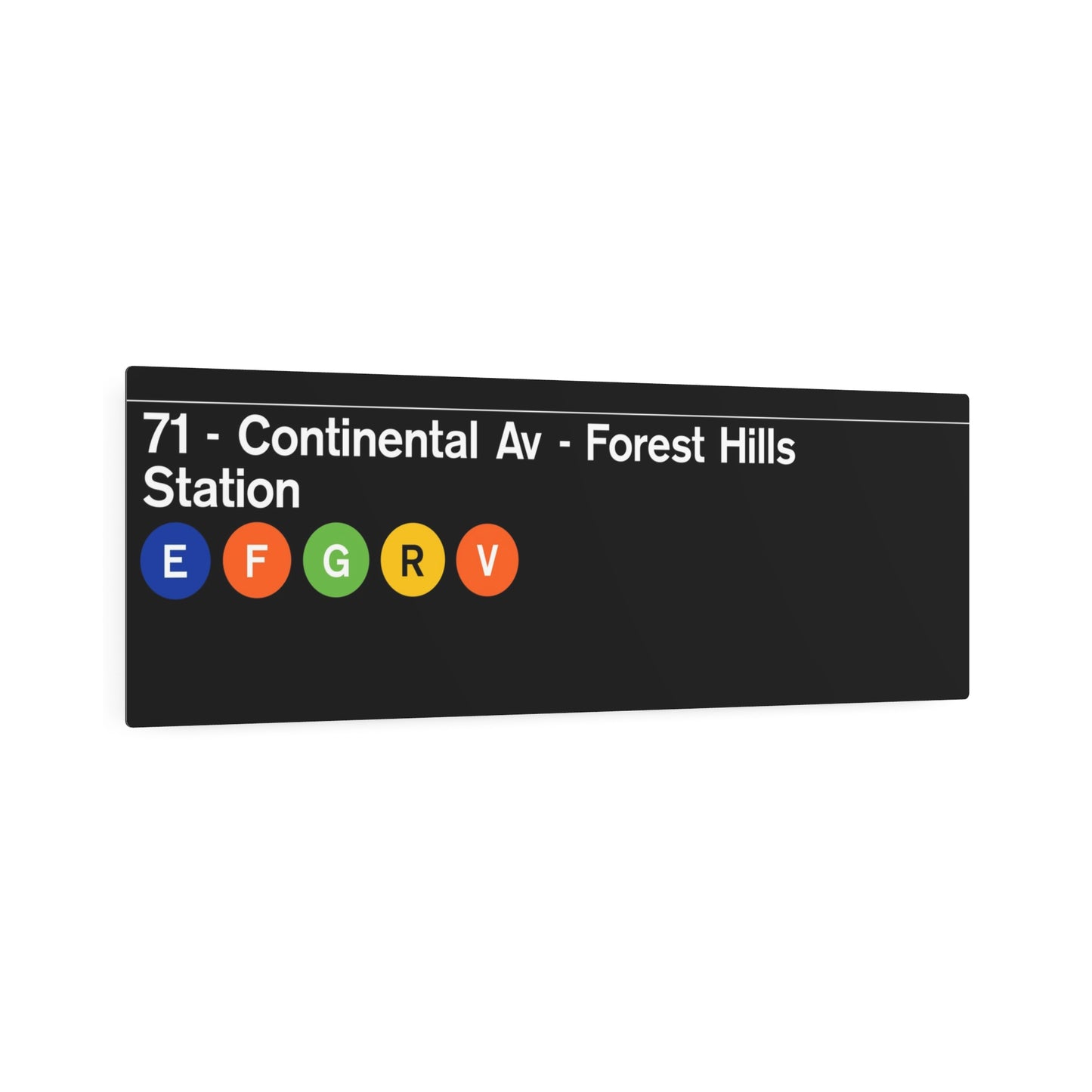 NYC Subway (Early 2000s Forest Hills Station) Metal Art Replica Sign