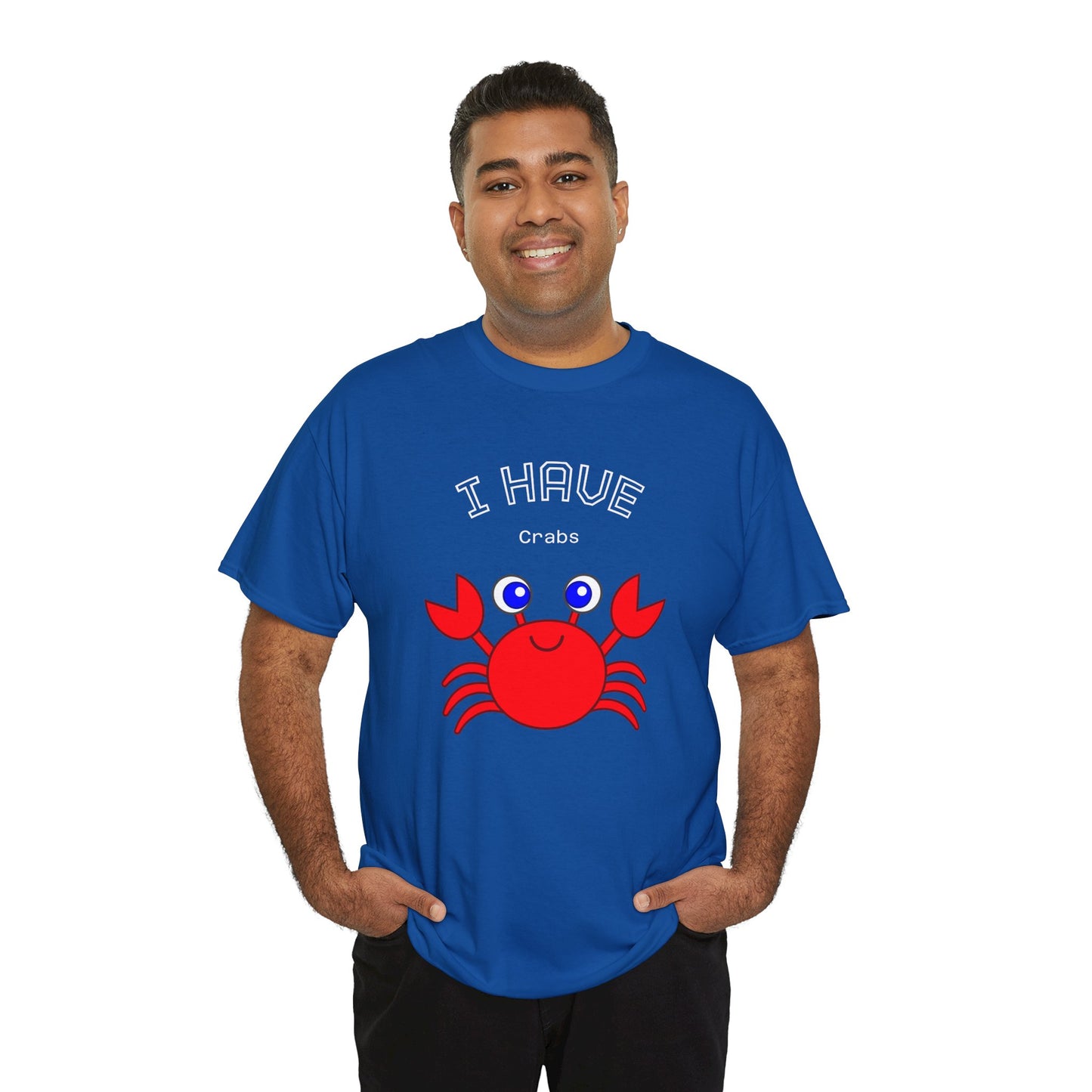 Funny "I Have Crabs" T-Shirt, Unisex Cotton Tee (Dark Colors)
