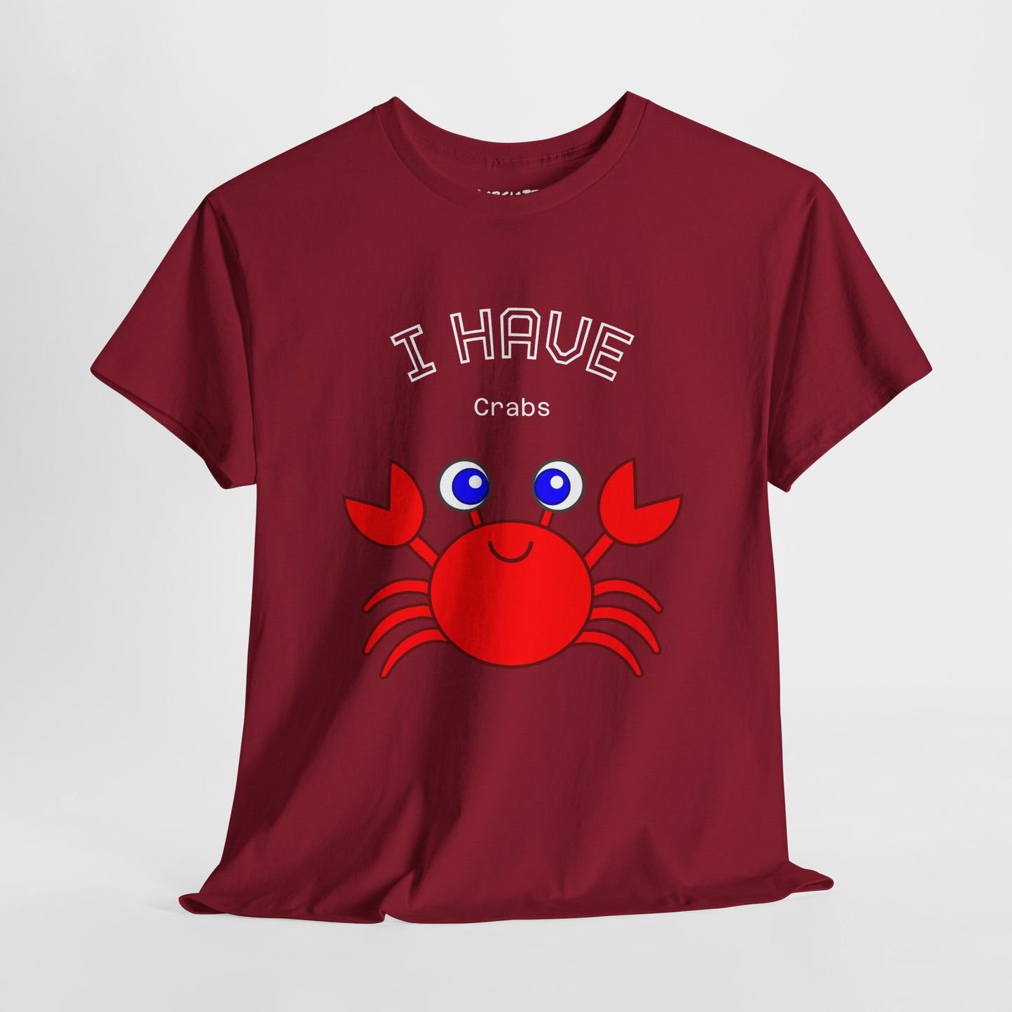 Funny "I Have Crabs" T-Shirt, Unisex Cotton Tee (Dark Colors)