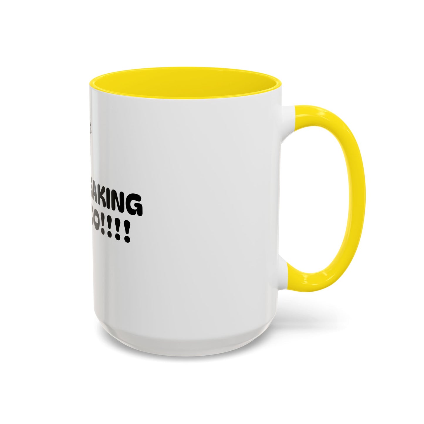 Motivational Accent Coffee Mug - 'LET'S FREAKING GOOOOO!!!!' - Perfect for Coffee Lovers