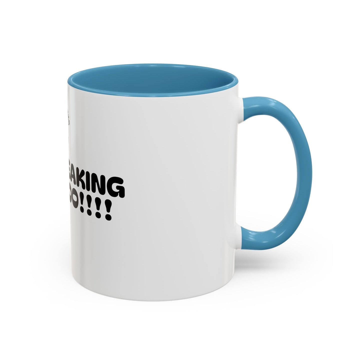 Motivational Accent Coffee Mug - 'LET'S FREAKING GOOOOO!!!!' - Perfect for Coffee Lovers
