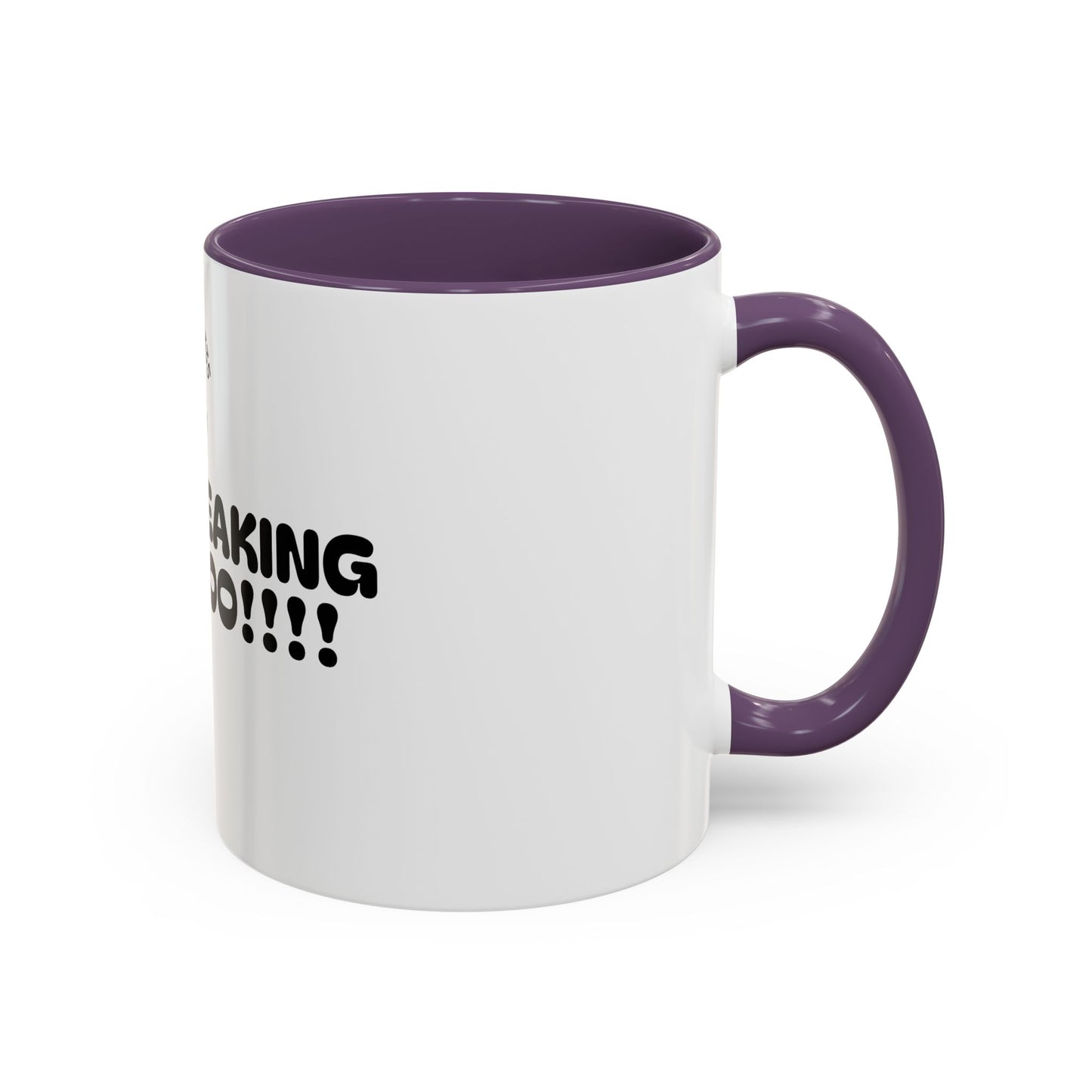 Motivational Accent Coffee Mug - 'LET'S FREAKING GOOOOO!!!!' - Perfect for Coffee Lovers