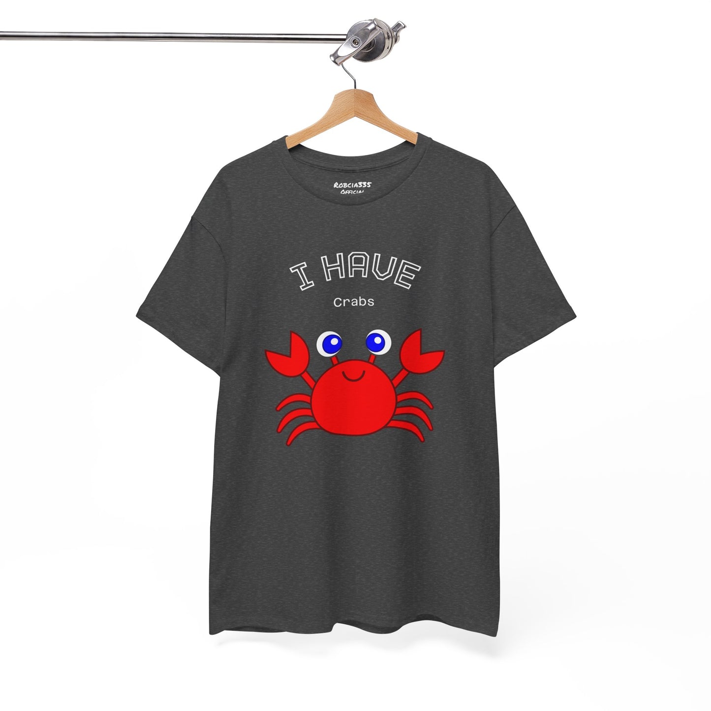 Funny "I Have Crabs" T-Shirt, Unisex Cotton Tee (Dark Colors)