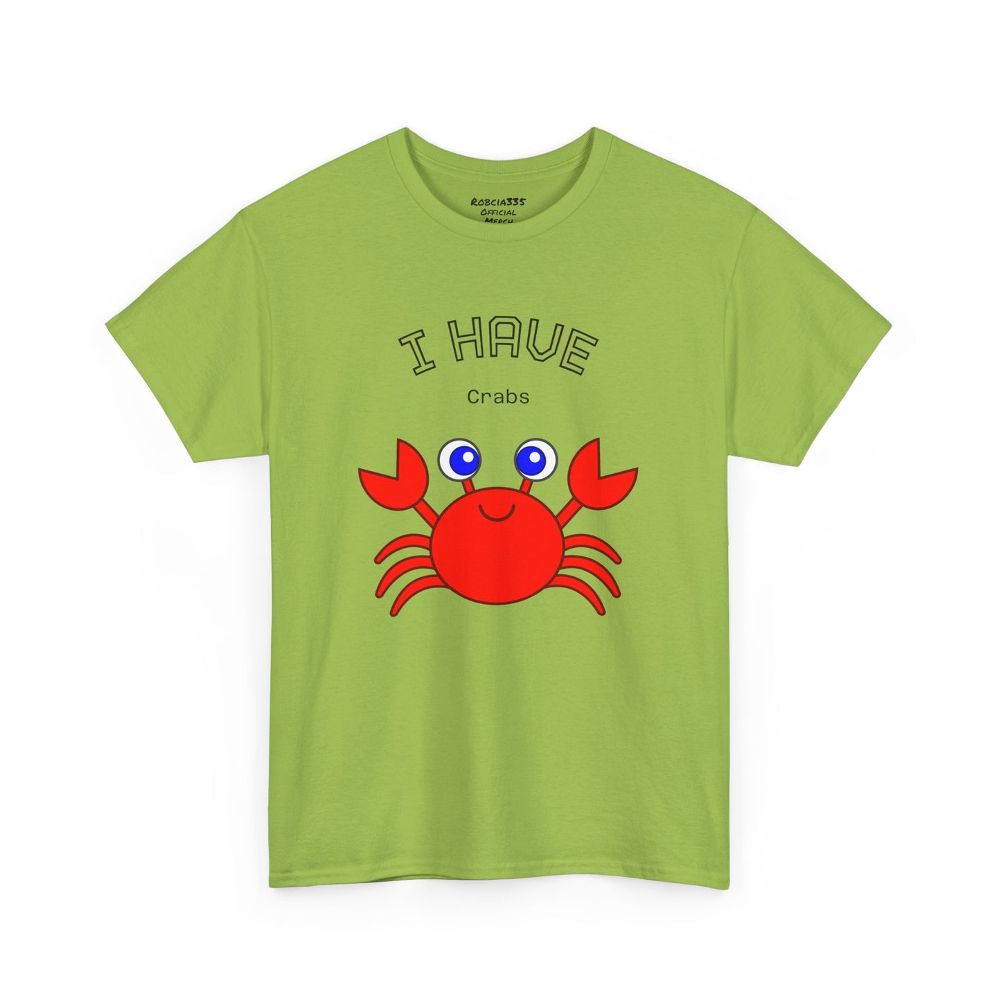Funny "I Have Crabs" T-Shirt, Unisex Cotton Tee (Light Colors)