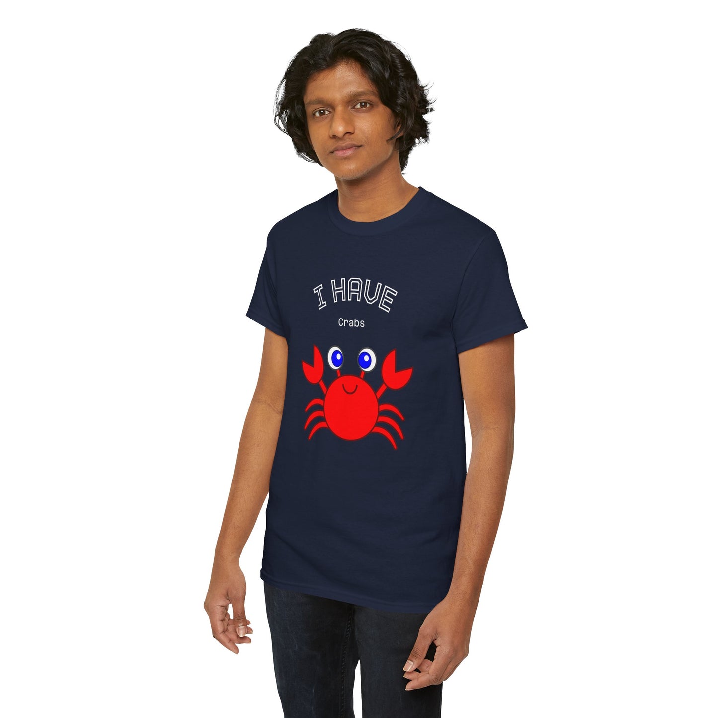 Funny "I Have Crabs" T-Shirt, Unisex Cotton Tee (Dark Colors)