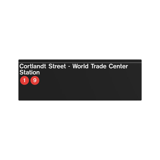 NYC Subway 1990s/2000s WTC Cortlandt St (Standard) Metal Art Replica Sign