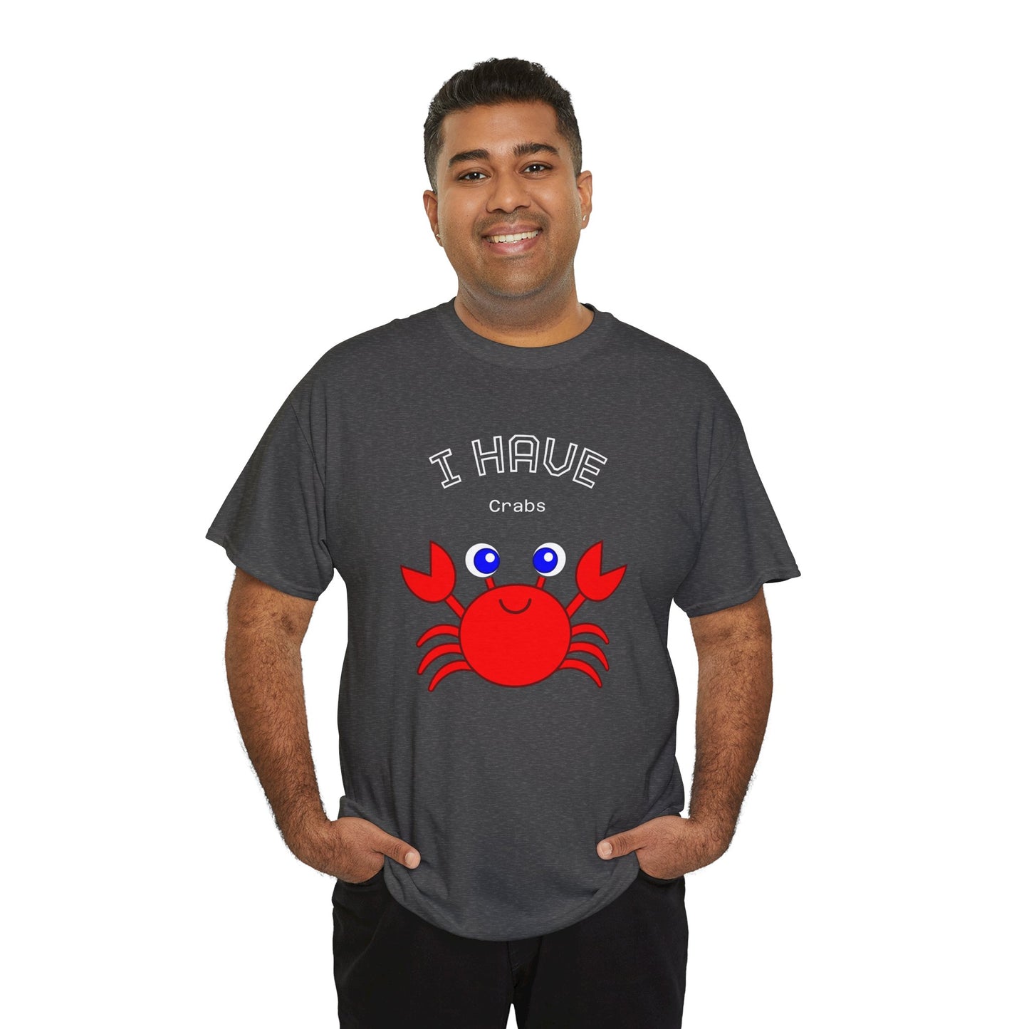 Funny "I Have Crabs" T-Shirt, Unisex Cotton Tee (Dark Colors)