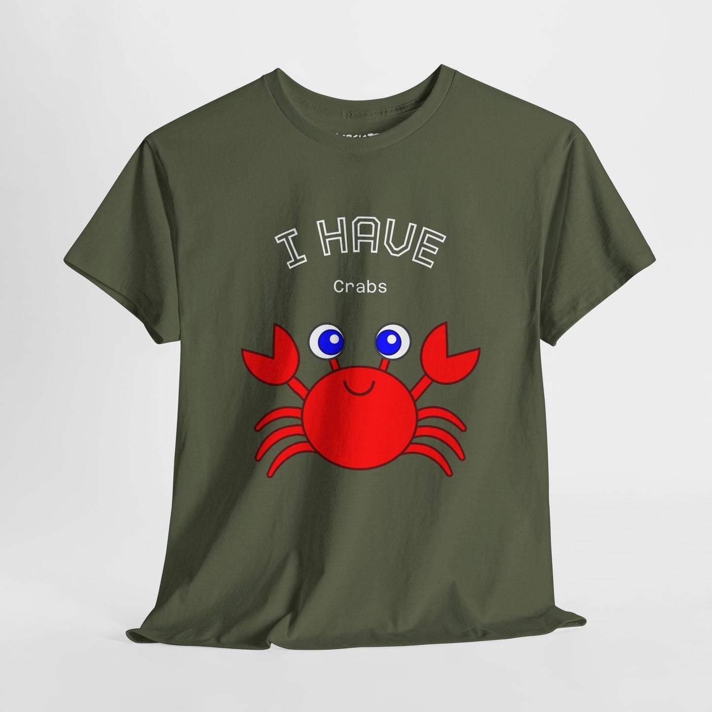 Funny "I Have Crabs" T-Shirt, Unisex Cotton Tee (Dark Colors)