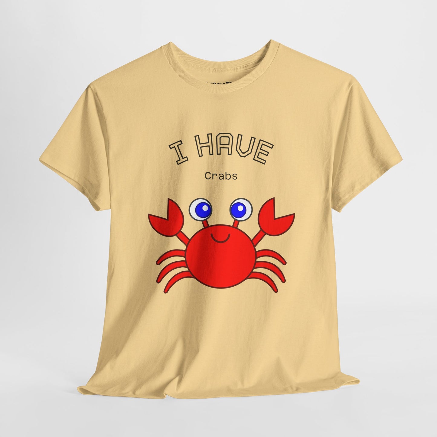 Funny "I Have Crabs" T-Shirt, Unisex Cotton Tee (Light Colors)