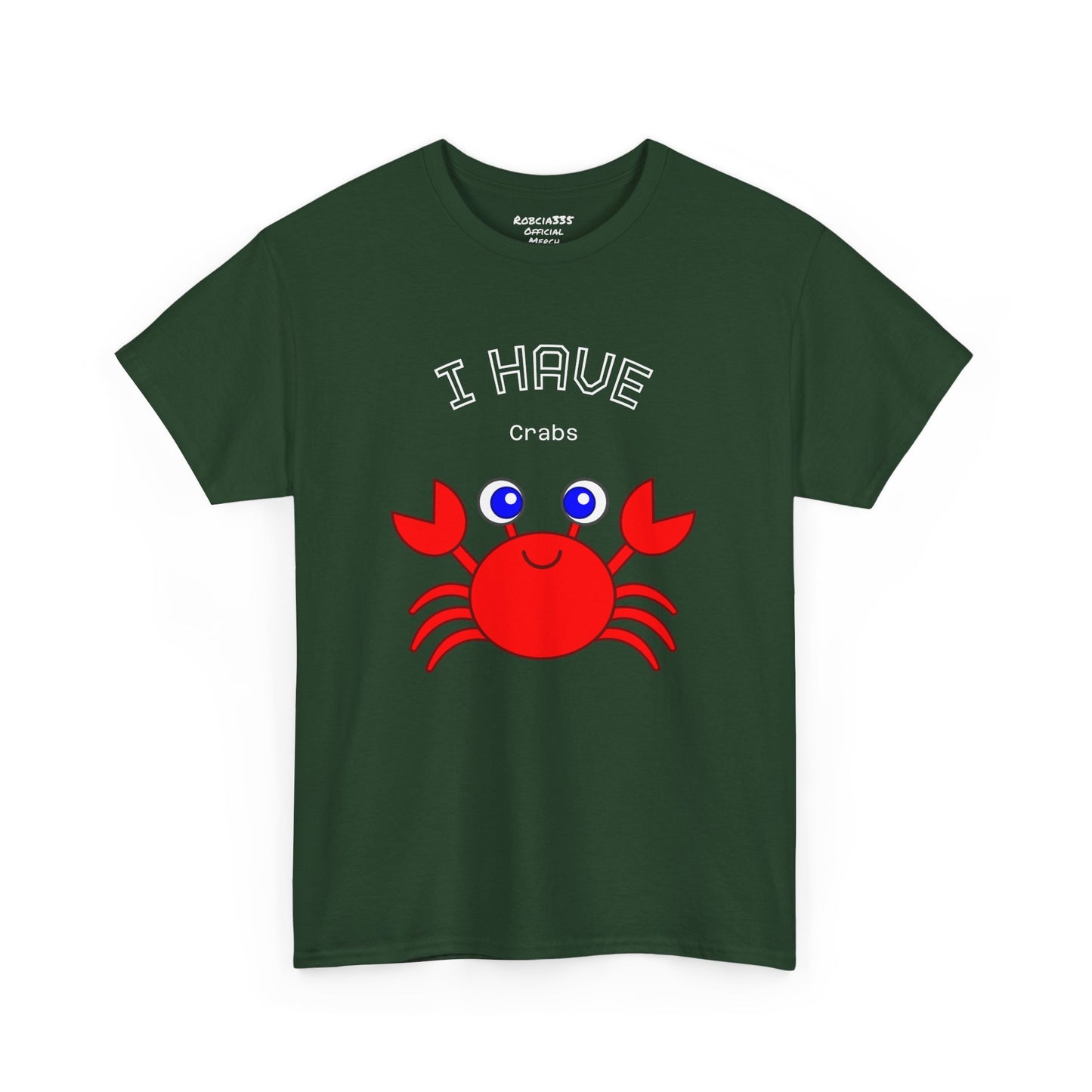 Funny "I Have Crabs" T-Shirt, Unisex Cotton Tee (Dark Colors)