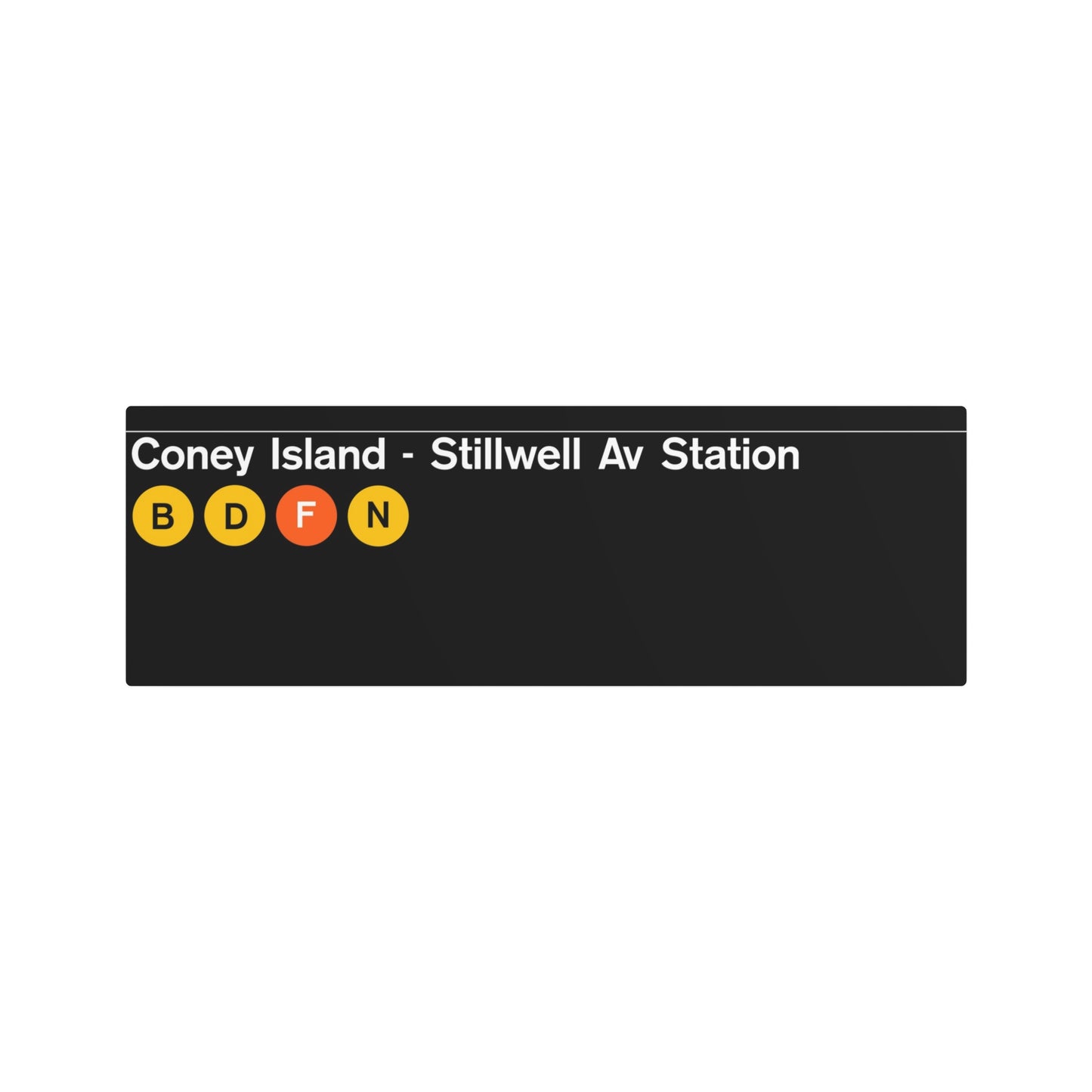 NYC Subway (1980s Coney Island-Stillwell Ave Station) Metal Art Replica Sign