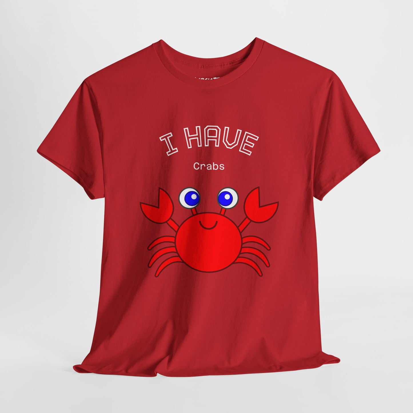 Funny "I Have Crabs" T-Shirt, Unisex Cotton Tee (Dark Colors)