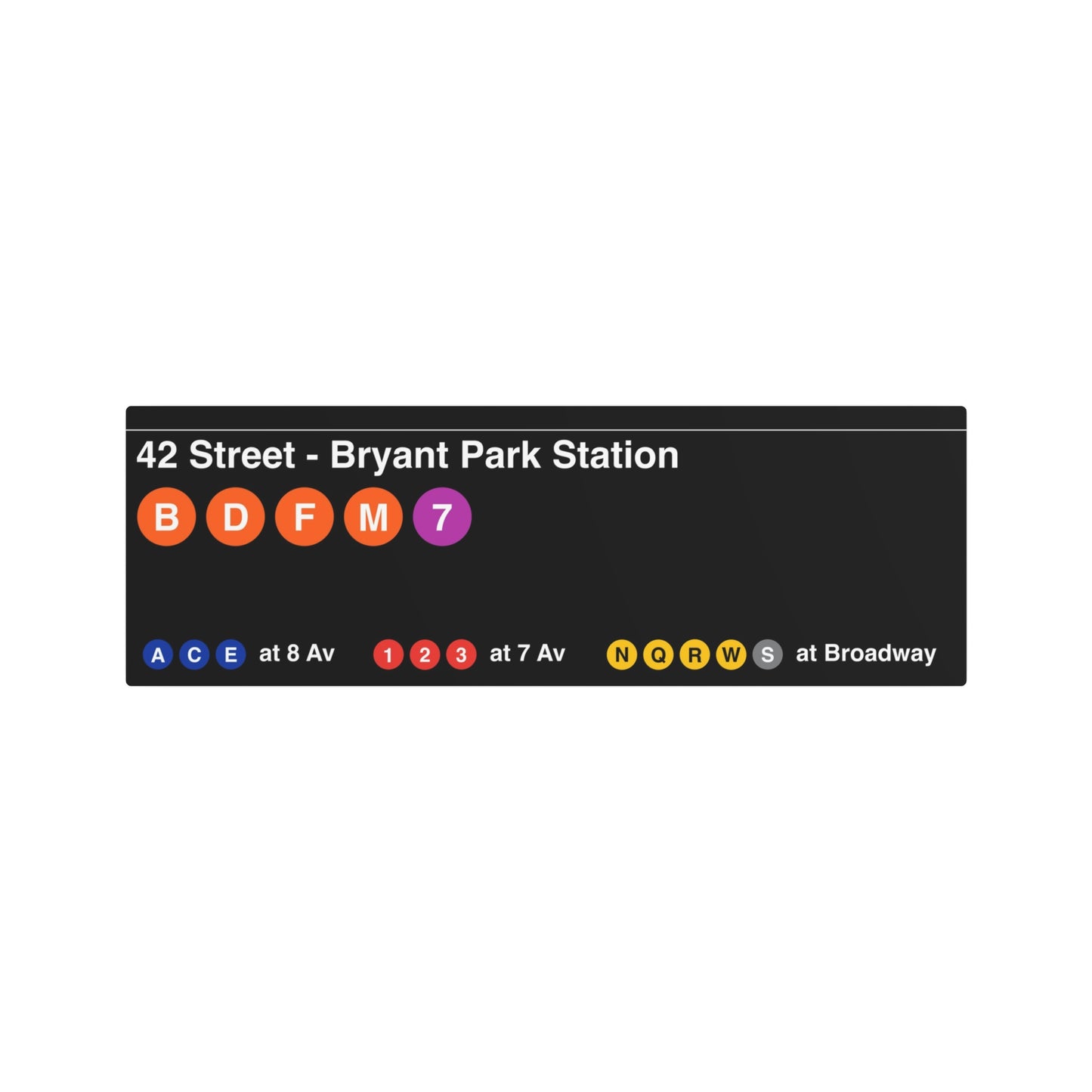 NYC Subway 2025 42 Street-Bryant Station (Helvetica) Metal Art Replica Sign